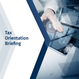 Tax Orientation Briefing