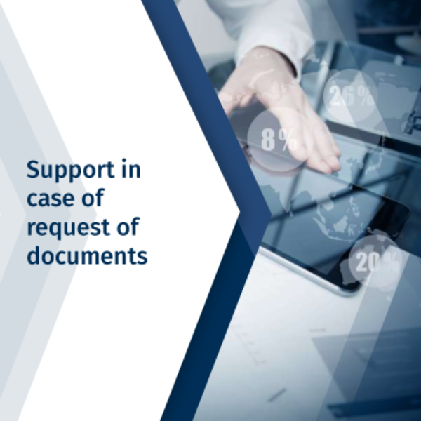 Support in case of request of documents